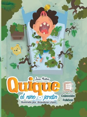 cover image of Quique, el niño-jardín